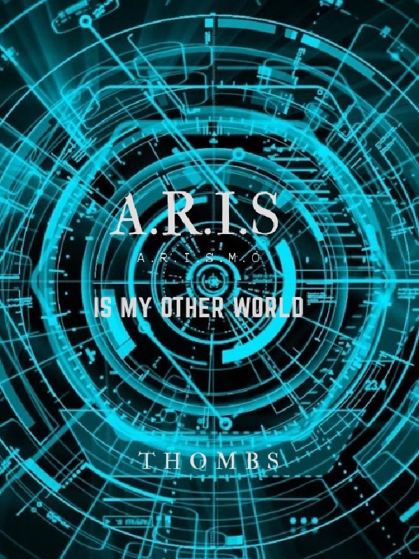 A.R.I.S Is My Otherworld Book