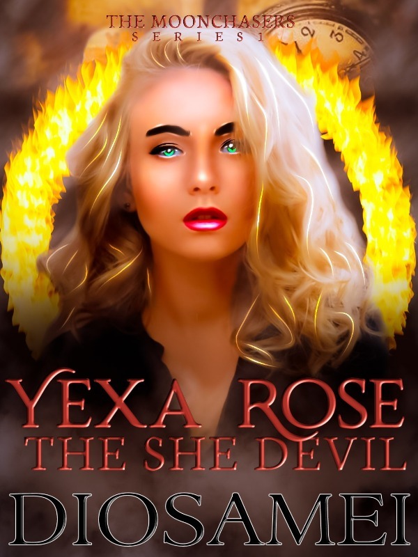 YEXA ROSE: THE SHE DEVIL Book