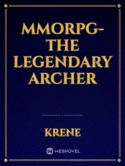 Mmorpg- The Legendary Archer Book