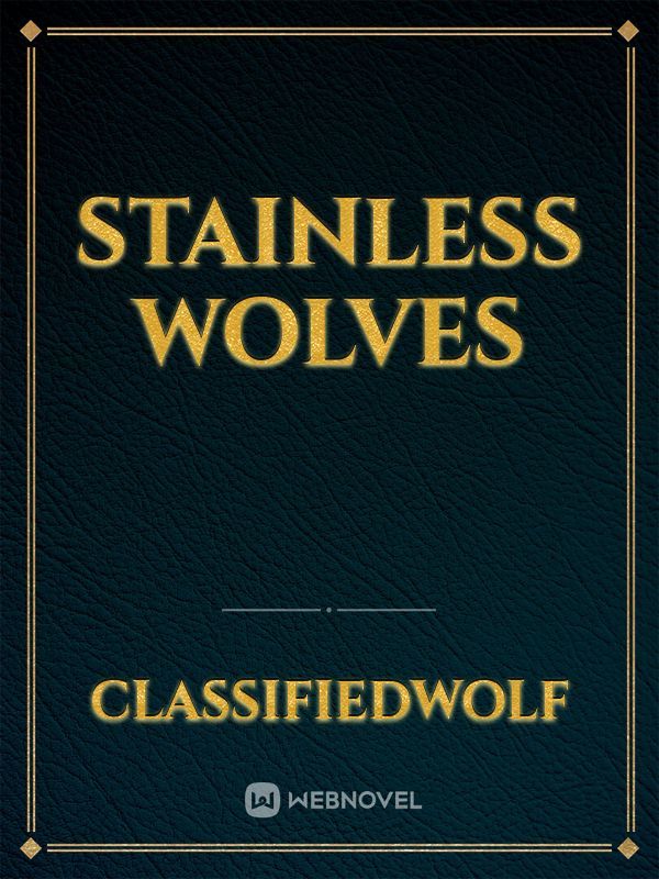 Stainless Wolves Book