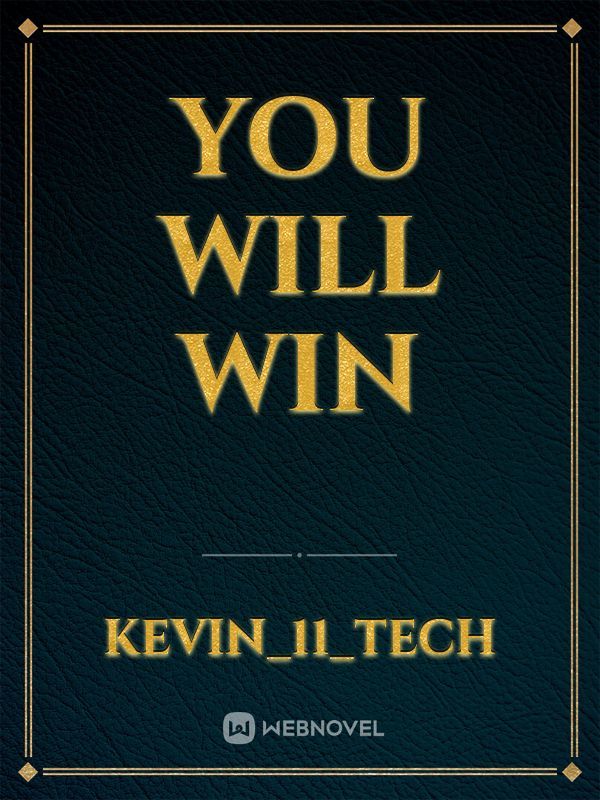 YOU Will WIN