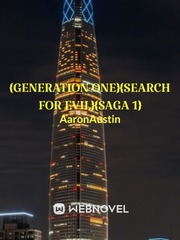 {Generation One}{Search for Evil}{Saga 1} Book