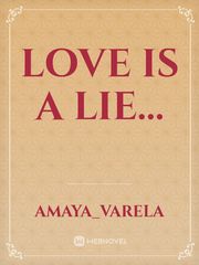 Love is a lie... Book