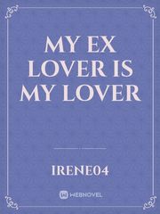 my ex lover is my lover Book