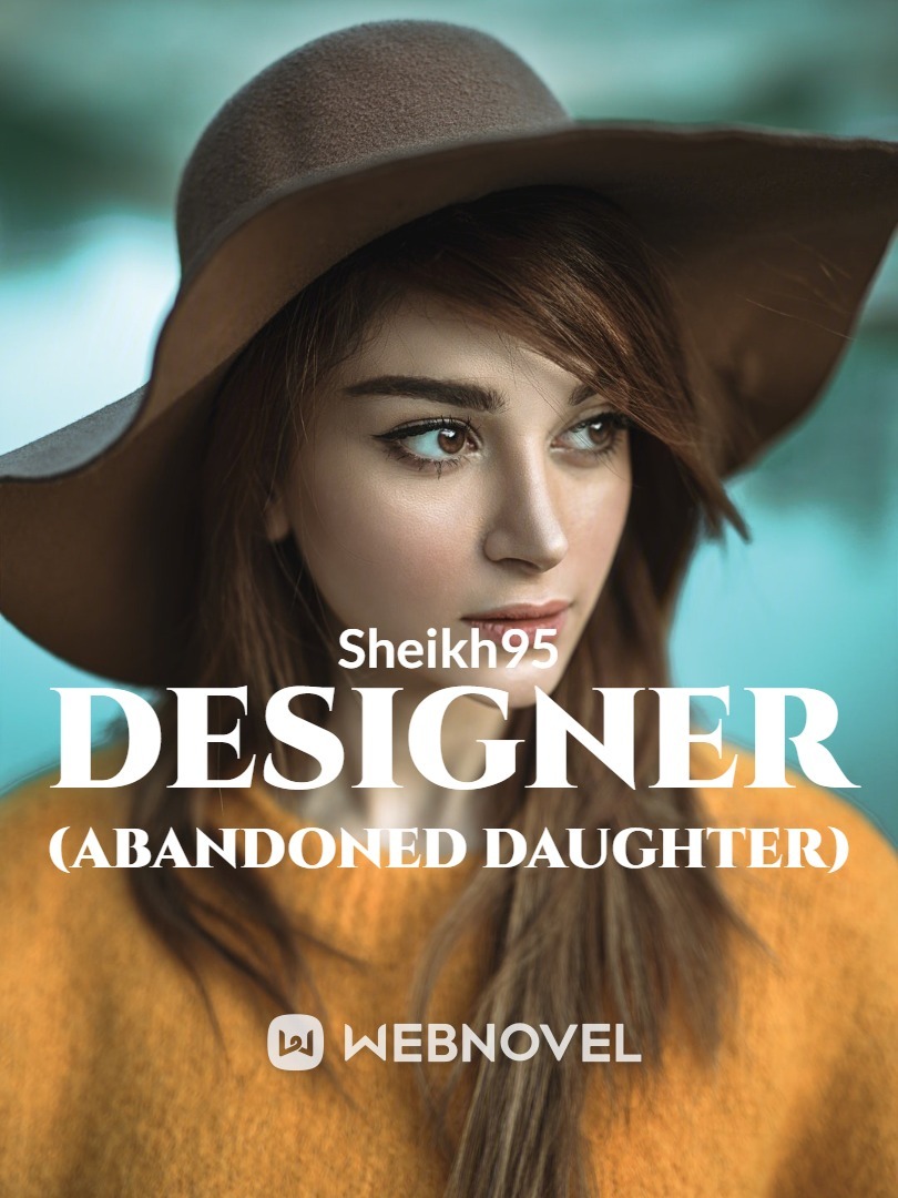 Designer (Abandoned Daughter)