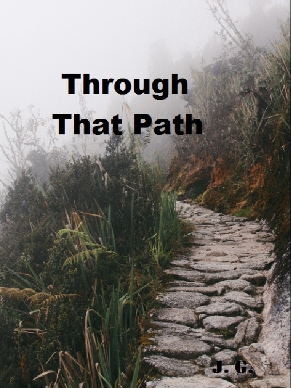 Through That Path Book