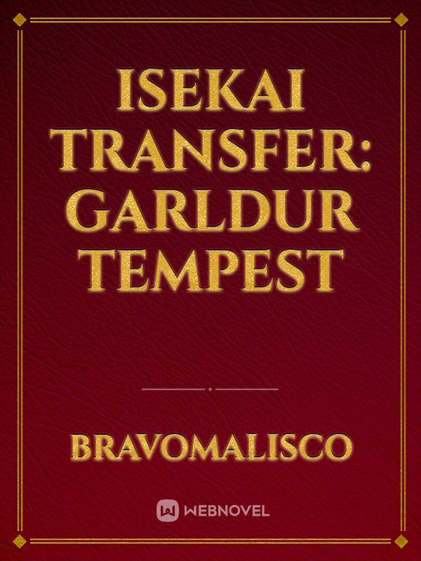 isekai Transfer: Garldur Tempest Book