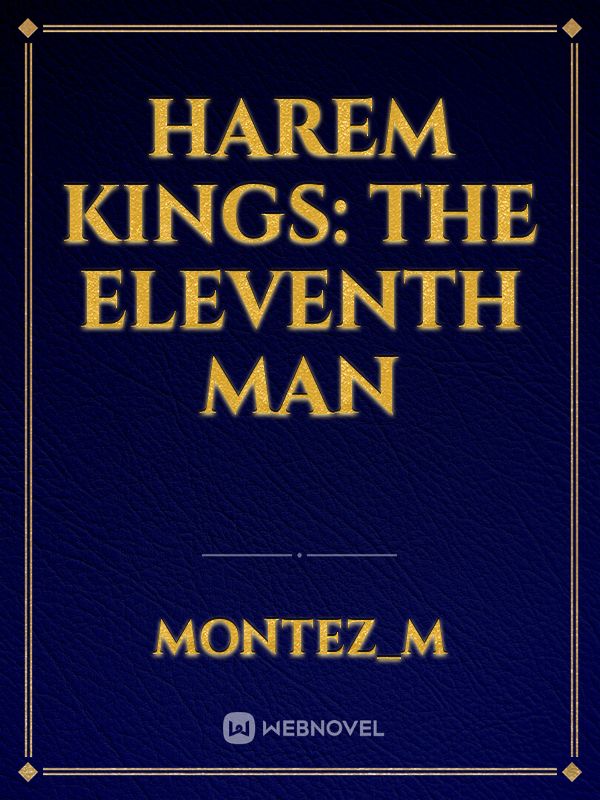 Harem Kings: The Eleventh Man