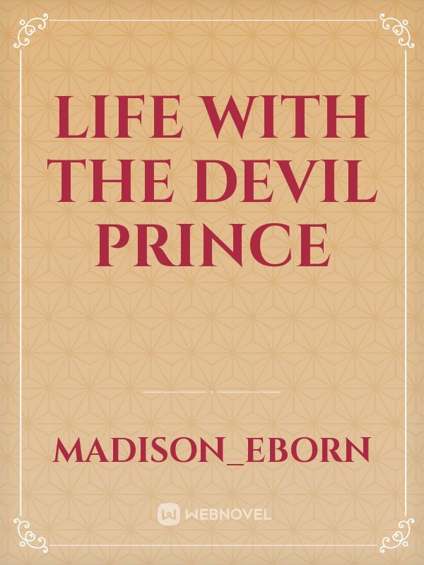 Life with the devil prince