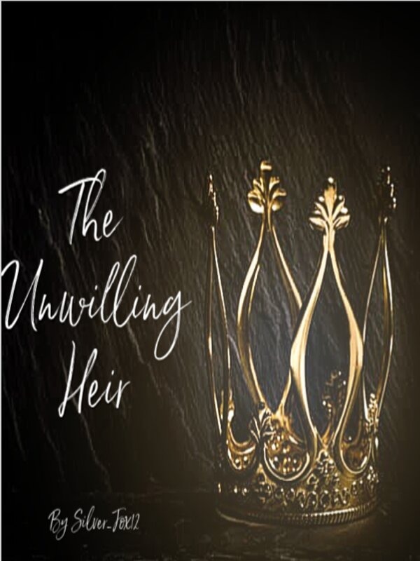The Unwilling Heir