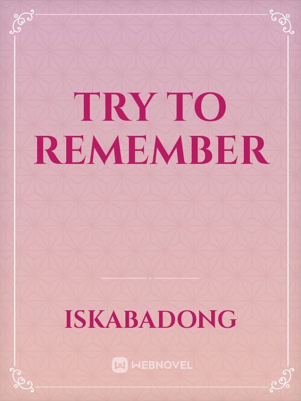 Try to Remember Book