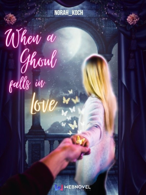 When a Ghoul Falls in Love Book