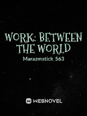 Work: between the world Book