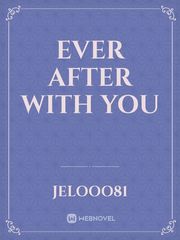 Ever After with You Book