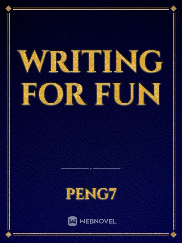 Writing for fun