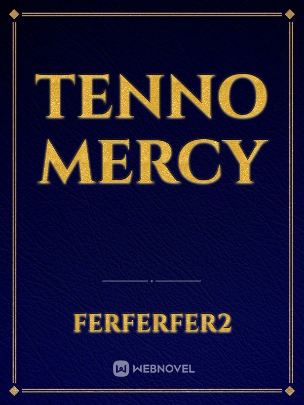 Tenno Mercy Book
