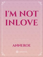 I'm not Inlove Book
