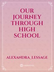 Our Journey Through High School Book