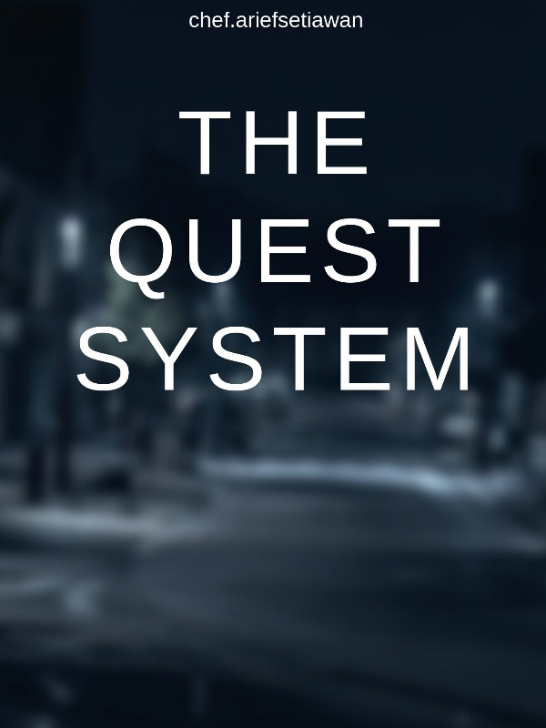 The Quest System
