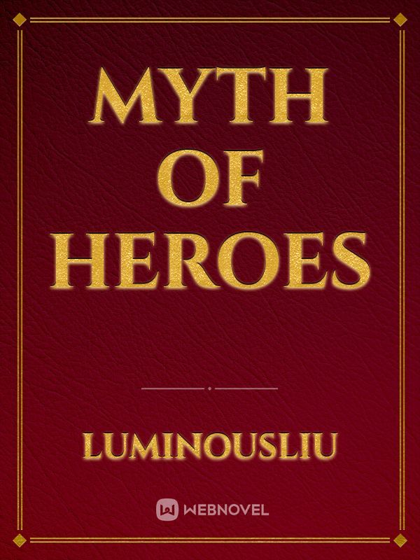 Myth of Heroes Book