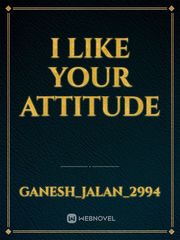 i like your attitude Book