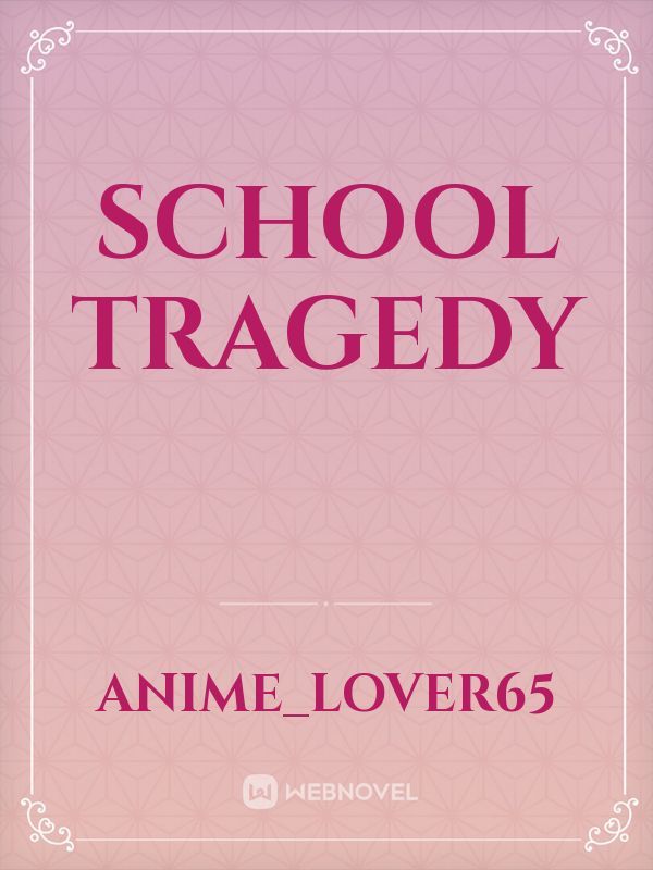 School Tragedy Book