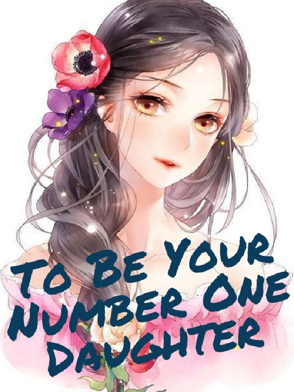 To Be Your Number One Daughter Book