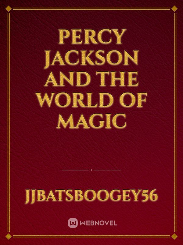 Percy Jackson And The World Of Magic
