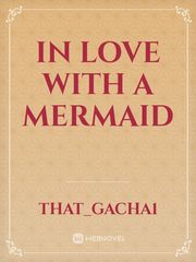 In love with a mermaid Book