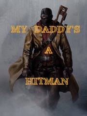 My Daddy's A Hitman! Book