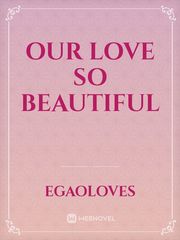 Our love so beautiful Book