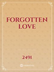 FORGOTTEN LOVE Book