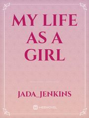 my life as a girl Book