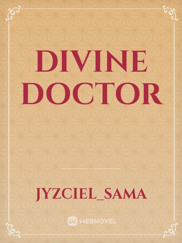 Divine Doctor Book