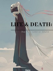 (ORIGINS #1) Life & Death: The Two Lonely Souls Book