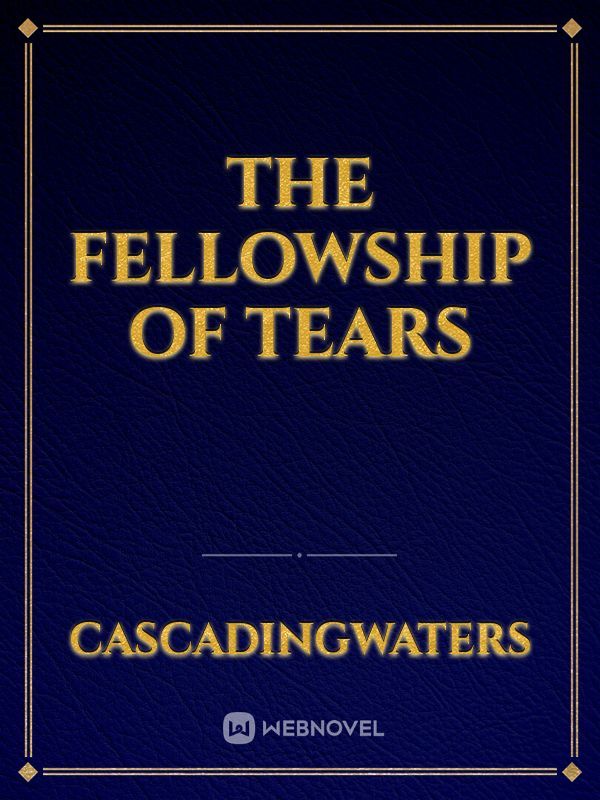 The Fellowship of Tears Book