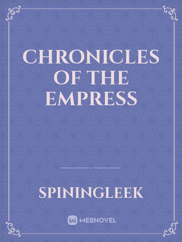 Chronicles of the Empress Book