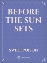 Before the sun sets Book