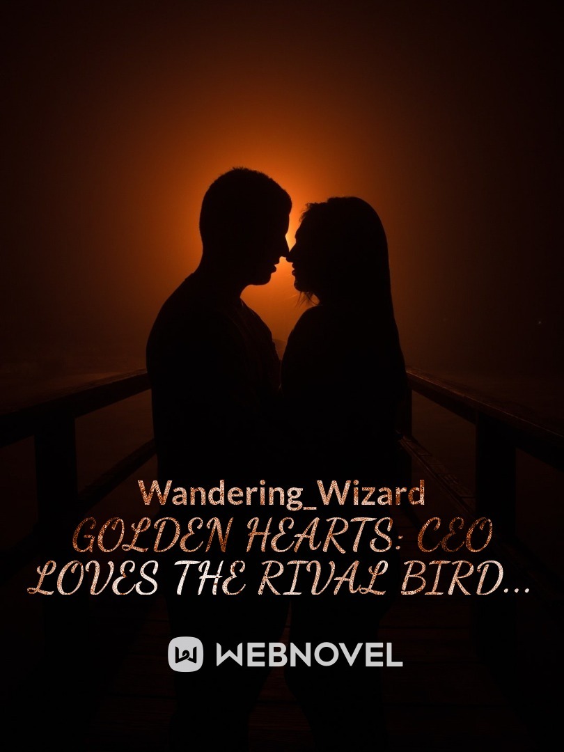 Golden hearts: CEO loves the rival bird...