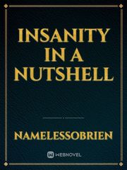 Insanity In a Nutshell Book