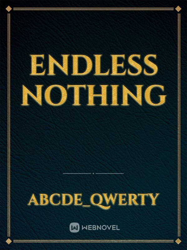Endless Nothing Book