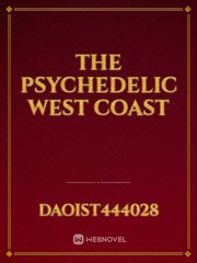 The Psychedelic West Coast Book
