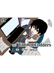 The Cannon Fodders has gone Wild! Book