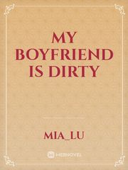 my boyfriend is dirty Book