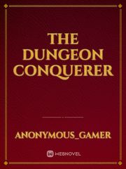 The Dungeon Conquerer Book