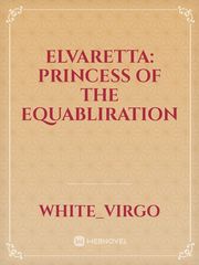 Elvaretta: Princess of the equabliration Book