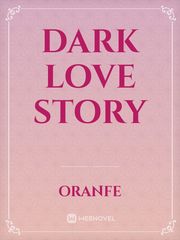 Dark Love Story Book