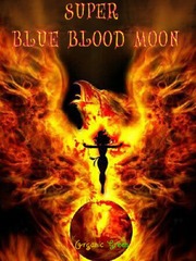 SUPER BLUE BLOOD MOON Book
