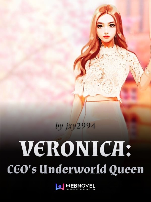 VERONICA: CEO's Underworld Queen Book