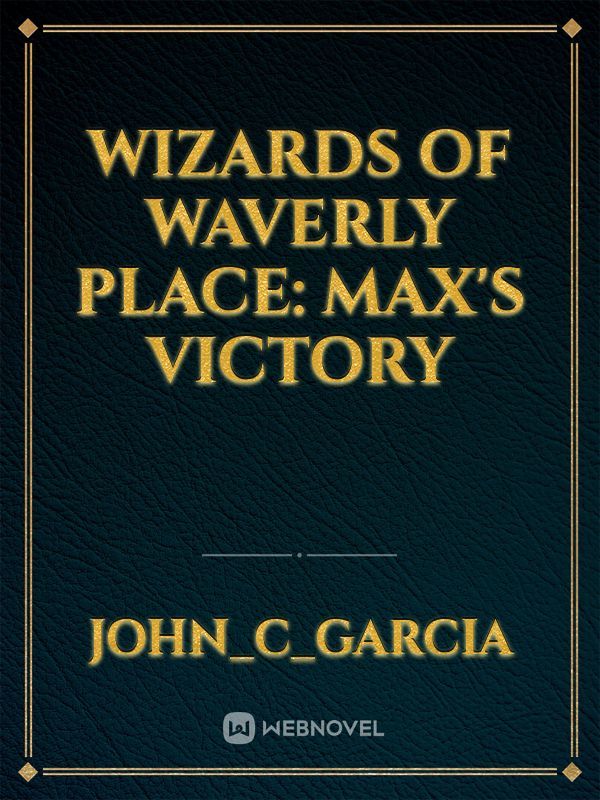 Wizards of Waverly Place: Max's Victory Book